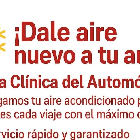 Afiche real de La Clínica del Automóvil: recarga de aire acondicionado