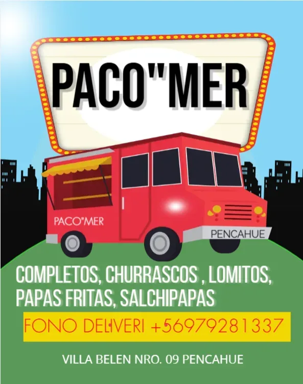 Cartel de Paco’mer: camión rojo, letrero luminoso y lista de completos, churrascos, lomitos, papas fritas y salchipapas
